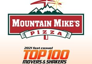 Mountain Mike’s Pizza Debuts at #19 in Fast Casual’s Top 100 Movers & Shakers