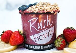Rush Bowls Reveals Plans to Open Three New Denver Locations