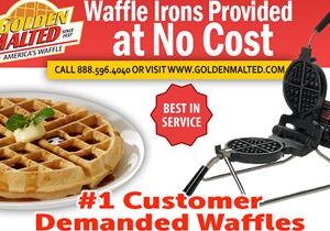 As Featured in More than 50,000 Restaurants – Golden Malted Provides Waffle Irons at No Cost