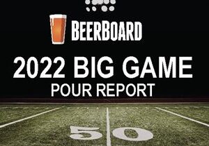 Outpour of Celebratory Drinks in Los Angeles Headline BeerBoard’s 2022 Big Game Pour Report