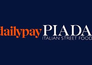 Piada Italian Street Food at the Forefront of Hiring and Retaining Employees After Partnering with DailyPay