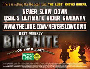 Never Slow Down: The Quaker Steak & Lube Launches Ultimate Rider Giveaway