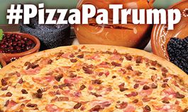 Pizza Patrón Presents #PizzaPaTrump