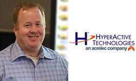 Acrelec’s HyperActive Technologies Promotes Rick Smith to Vice President of Operations