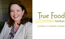 True Food Kitchen Announces Christine Barone as CEO