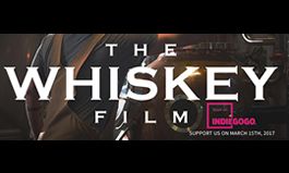 Colorado Film Company Announces Production and Casting Call For: <I>The Whiskey Film</I>