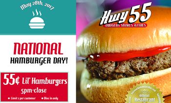 Hwy 55 Burgers, Shakes & Fries Celebrates National Hamburger Day with $.55 Lil’ Hamburgers