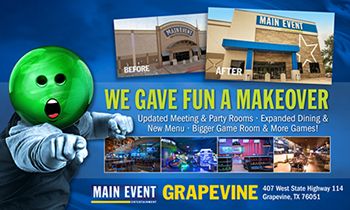 Main Event Entertainment To Unveil Remodeled Center In Grapevine