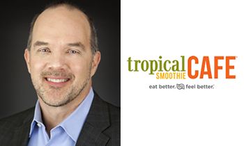 Tropical Smoothie Cafe Expands Executive Leadership Team Amidst Ongoing Success And Nationwide Growth