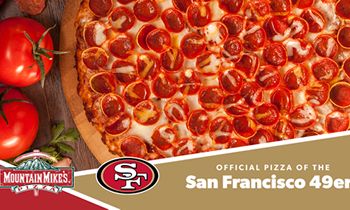 San Francisco 49ers Adds Mountain Mike’s Pizza as Team Partner