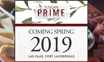 Las Olas Restaurant, Grille 401, Unveiling as Tuscan Prime