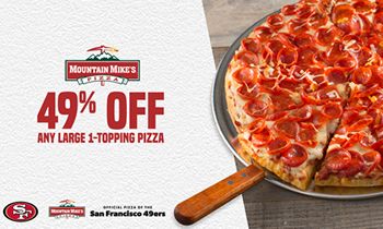When the San Francisco 49ers Score, Mountain Mike’s Pizza Fans Do Too!