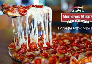 Mountain Mike’s Pizza Named a “Hottest Franchise Opportunity” by Entrepreneur