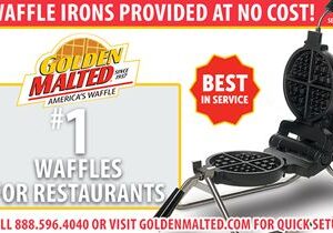 Add America’s #1 Waffles to Your Menu – Waffle Irons Provided at No Cost with Golden Malted