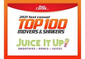 Juice It Up! Named to Fast Casual’s Top 100 Movers & Shakers