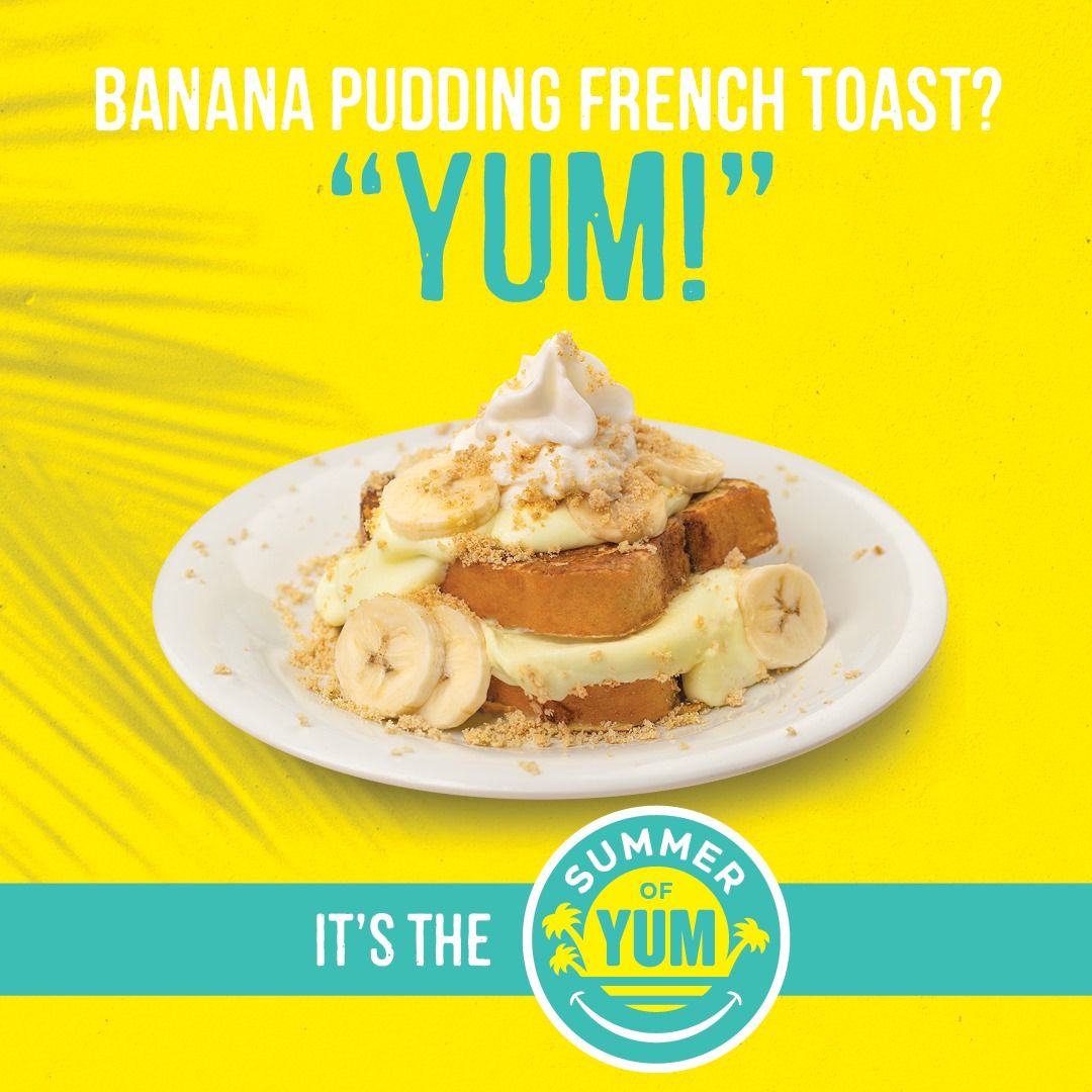 Eggs Up Grill Banana Pudding French Toast Key Lime Pie Pancakes and Banana Pudding French Toast Join Eggs Up Grill Menu for Summertime