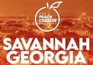The Peach Cobbler Factory Continues Major Expansion With Multi-Unit Deal in Savannah, Georgia
