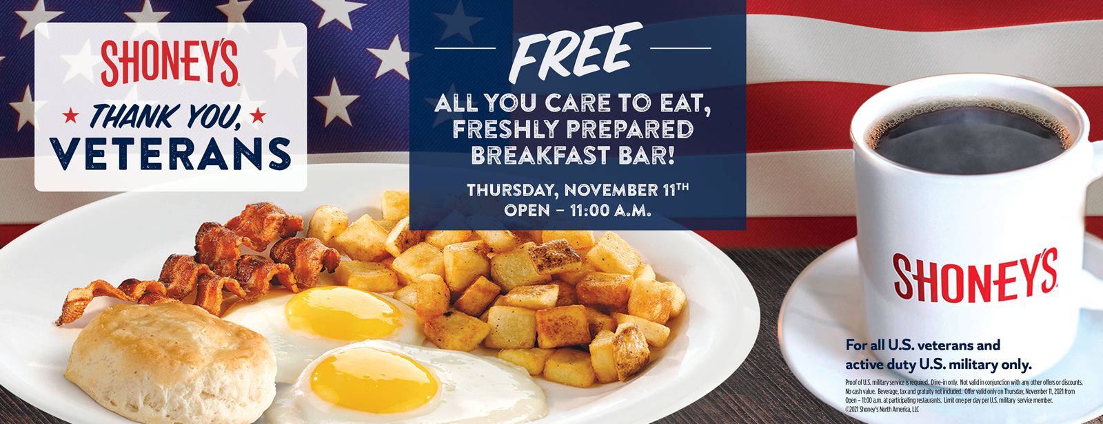 Shoney's To Offer a Free All You Care To Eat, Freshly Prepared Breakfast Bar for All Military Past and Present on Veterans Day, Its Heroes' Holiday: Thursday, November 11, 2021