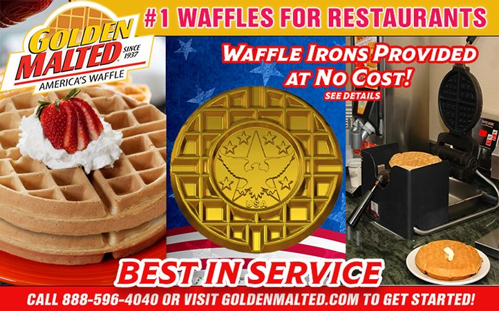 Waffle Irons Provided at No Cost - #1 Waffles for Restaurants - Only with Golden Malted Waffle Irons Provided at No Cost - #1 Waffles for Restaurants - Only with Golden Malted