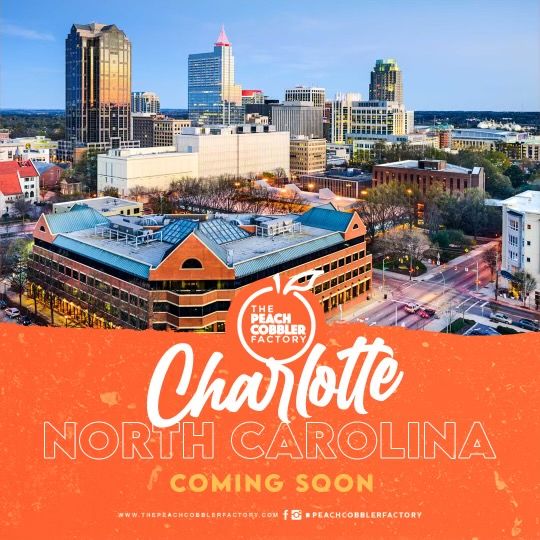 Peach Cobbler Factory Roars Into Charlotte With Multi-unit Agreement