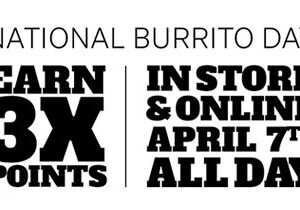 Earn 3 Times More Points on National Burrito Day Through the Chronic Tacos Loyalty Program