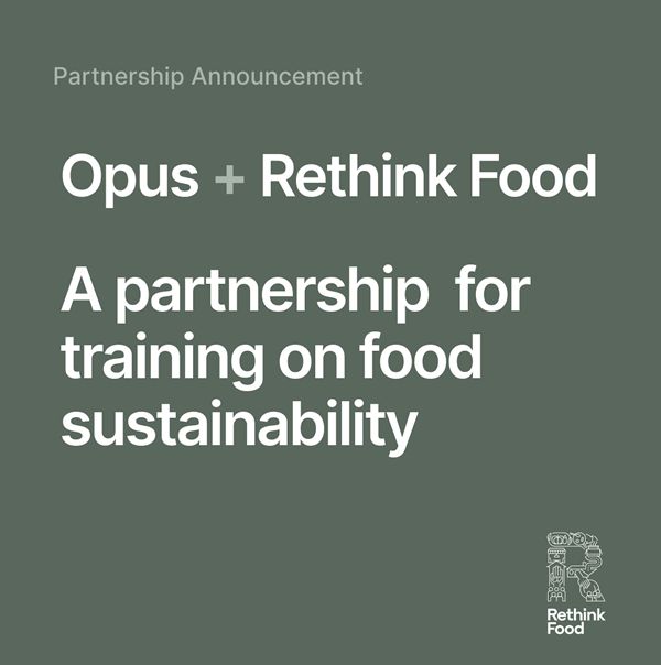 Opus and Rethink Food Collaborate To Address Food Waste and Food Insecurity Opus and Rethink Food Collaborate To Address Food Waste and Food Insecurity
