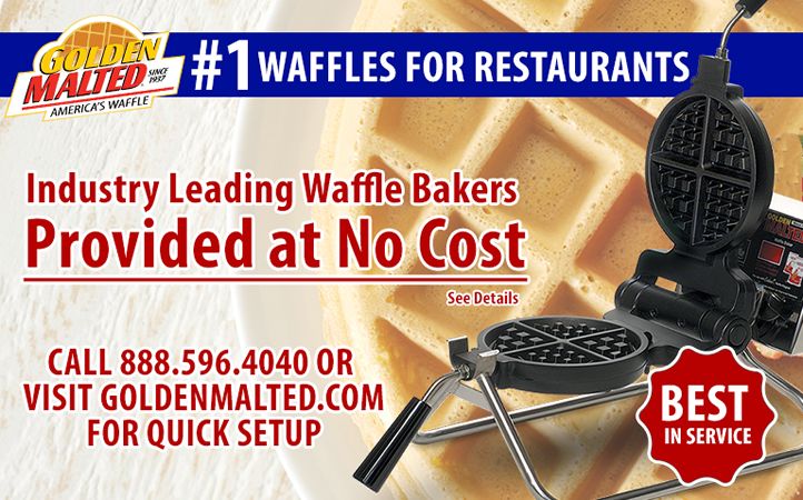Waffle Irons Provided at No Cost - #1 Waffles for Restaurants - Only with Golden Malted Waffle Irons Provided at No Cost - #1 Waffles for Restaurants - Only with Golden Malted