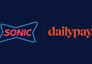 SONIC Drive-In Employees Can Access Their Earned Pay Whenever They Need It Through DailyPay Partnership
