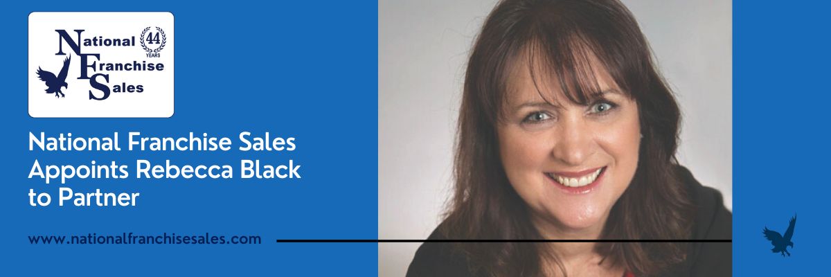National Franchise Sales Appoints Rebecca Black, CFE to Partner National Franchise Sales Appoints Rebecca Black, CFE to Partner