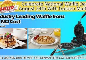 Celebrate National Waffle Day with Golden Malted – Waffle Irons & Service Provided at No Cost