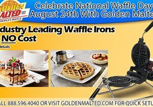Happy National Waffle Day: Celebrate with America’s #1 Waffles – Only from Golden Malted