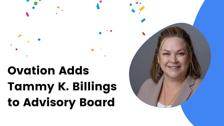 Ovation Adds Tammy K. Billings To Advisory Board Ovation Adds Tammy K. Billings To Advisory Board