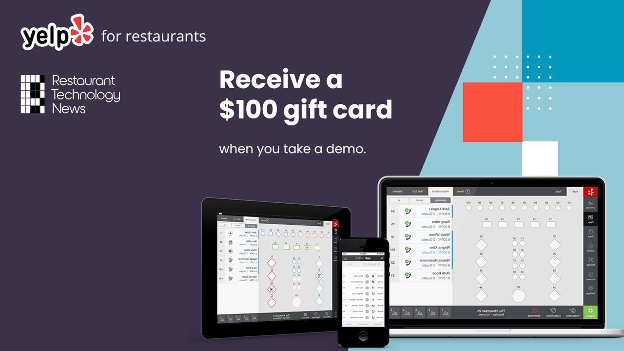 Restaurant Technology News Partners with Yelp to Promote Waitlist and Reservations Software with $100 Gift Cards - Plus $1,800 in Free Yelp Ads Restaurant Technology News Partners with Yelp to Promote Waitlist and Reservations Software with $100 Gift Cards - Plus $1,800 in Free Yelp Ads