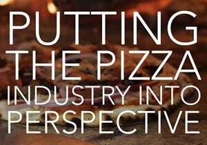 Pizza Industry: An Ultimate Guide to a $160 Billion Market