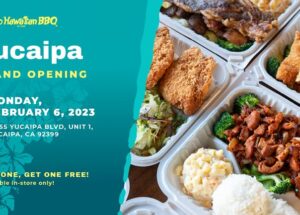 Ono Hawaiian BBQ Celebrates Grand Opening of Yucaipa, CA Location