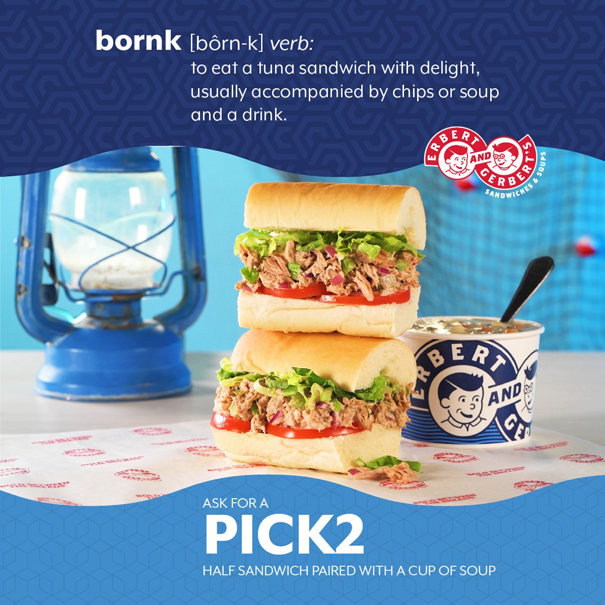 Erbert & Gerbert's Is Bringing Back The Bornk Tuna Sandwich Available Monday February 20th Erbert & Gerbert's Is Bringing Back The Bornk Tuna Sandwich Available Monday February 20th