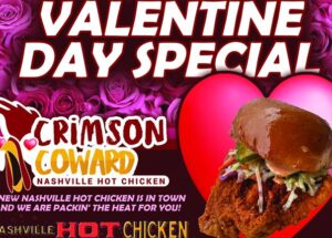 New Frisco Nashville Hot Chicken Restaurant Announces Valentine’s Day Promotion