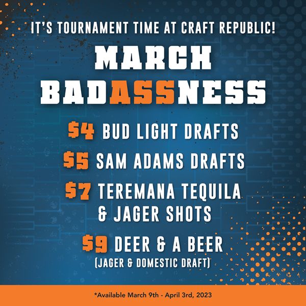 Craft Republic Bar & Grill Introduces New Drink Promotions To Celebrate the College Basketball Madness Tournament Craft Republic Bar & Grill Introduces New Drink Promotions To Celebrate the College Basketball Madness Tournament
