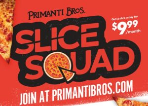 Primanti Bros. Launches Pizza Slice Subscription Program