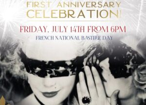 July 14th, Come to the “Bal de Versailles” and Celebrate LouLou’s First Anniversary!