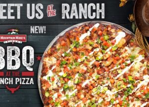 Mountain Mike’s Pizza Fans Are Invited to ‘Head to the Ranch’ for Its New “BBQ at the Ranch” Pizza