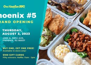 Ono Hawaiian BBQ Opens Fifth Phoenix Store – Expanding Their Arizona Footprint