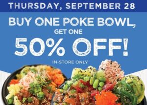 Ahipoki Celebrates Poke Day With a Buy One Poke Bowl, Get One Half off on September 28th at All Locations