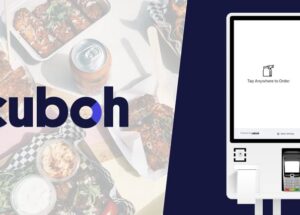 Cuboh Announces the Launch of its Self-Ordering Kiosk Creating an All in One Online Ordering System