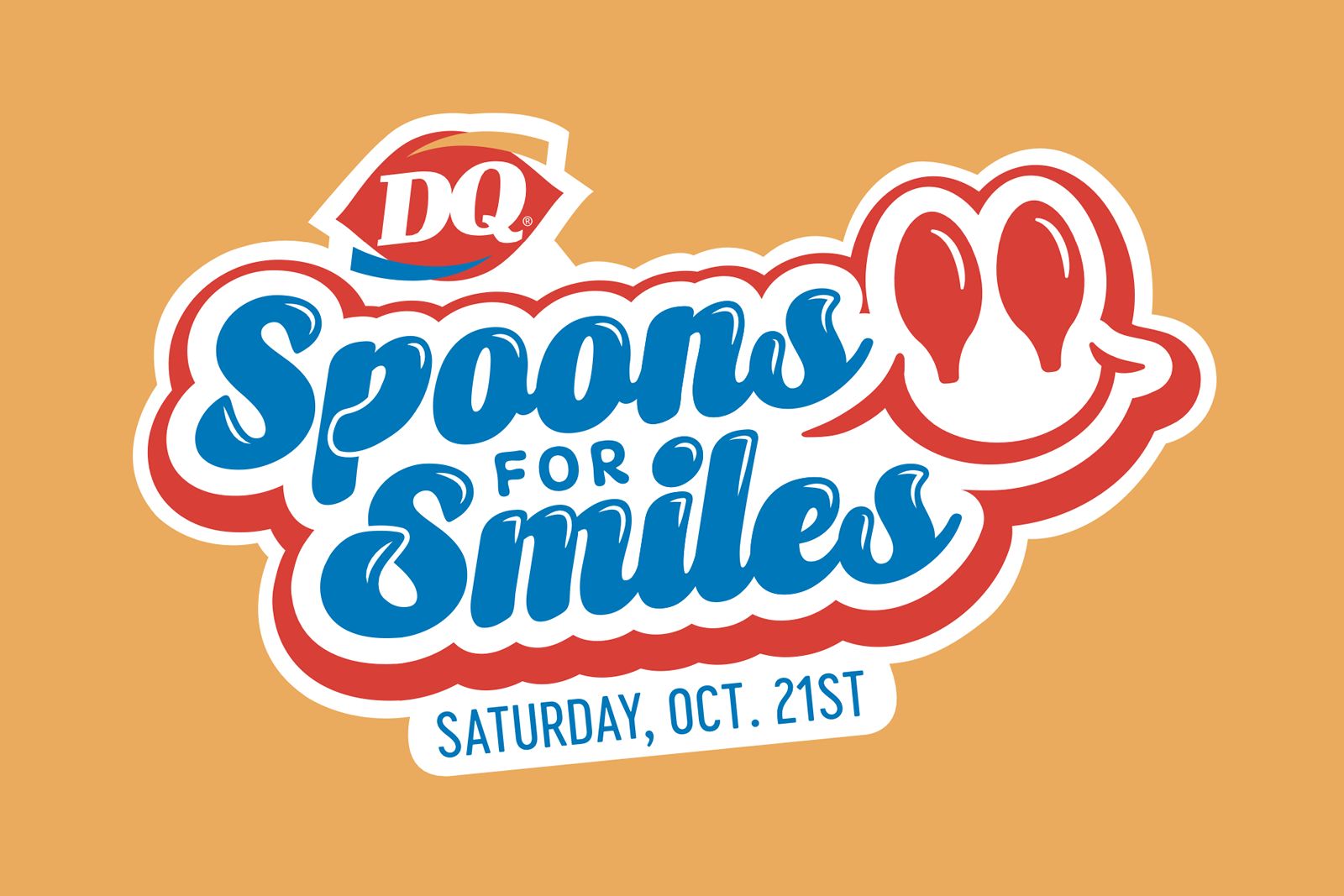 Inspired by Kids, DQ Restaurants in Texas Launch "Spoons for Smiles" Benefiting Children's Miracle Network Hospitals Saturday, October 21 Inspired by Kids, DQ Restaurants in Texas Launch "Spoons for Smiles" Benefiting Children's Miracle Network Hospitals Saturday, October 21
