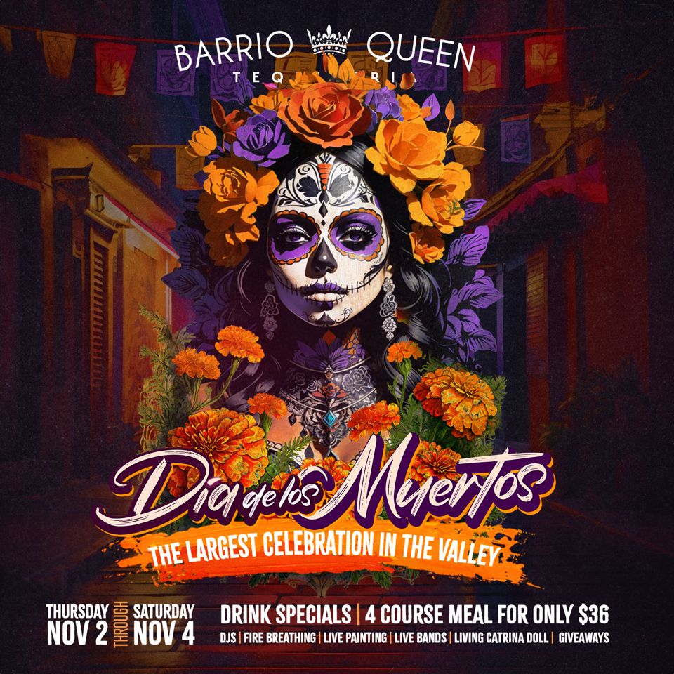 Barrio Queen to Throw the Valley's Largest Día de los Muertos Party Barrio Queen to Throw the Valley's Largest Día de los Muertos Party