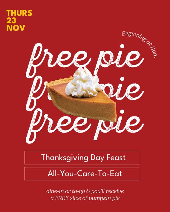 Shoney's Is Ready to Host Your Family this Thursday with Its Spectacular All You Care to Eat, Freshly Prepared Thanksgiving Day Feast Topped with a FREE slice of Pumpkin Pie!