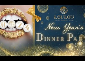 LouLou Presents New Year’s Eve Dinner Party!