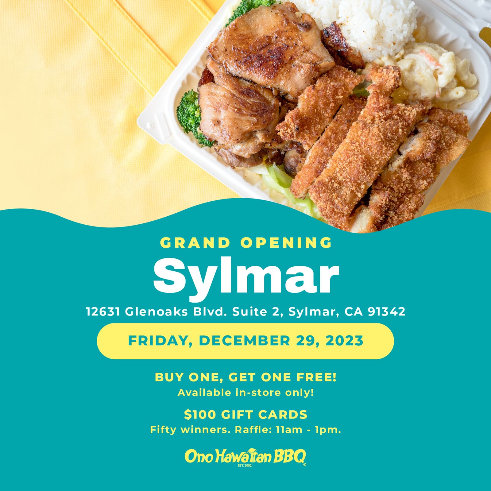 Ono Hawaiian BBQ Celebrates Grand Opening of Sylmar Location Ono Hawaiian BBQ Celebrates Grand Opening of Sylmar Location