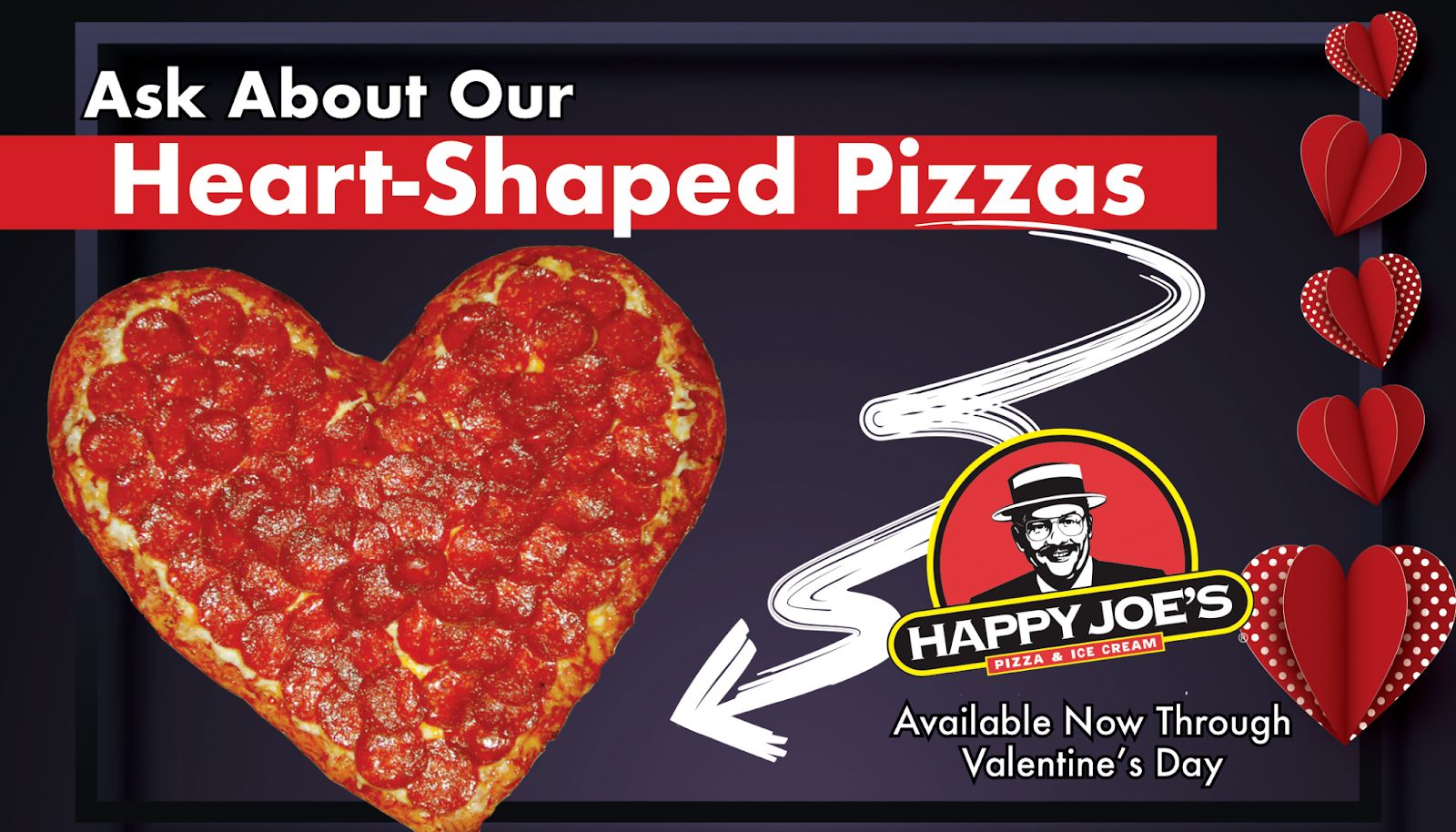 Happy Joe's Shares the Love with Heart-Shaped Pizzas Happy Joe's Shares the Love with Heart-Shaped Pizzas